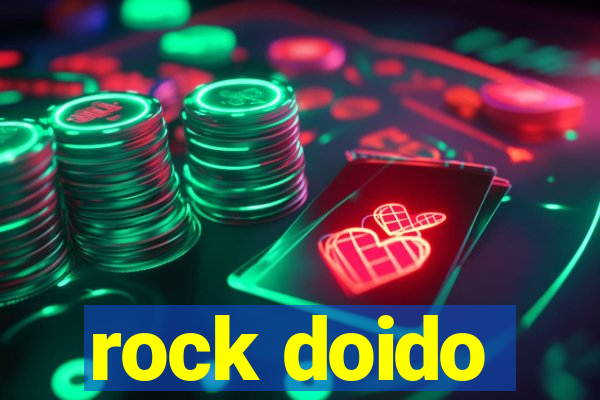 rock doido